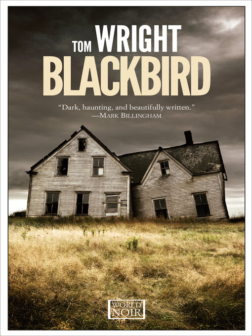 Title details for Blackbird by Tom Wright - Available